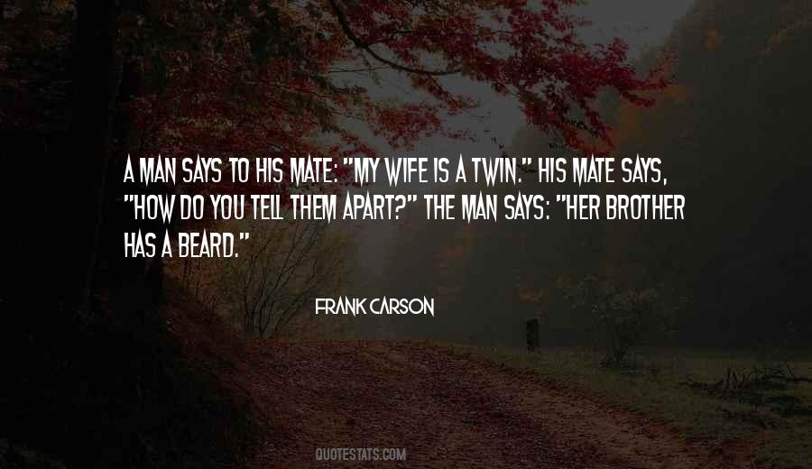 Quotes About Brother And His Wife #710658