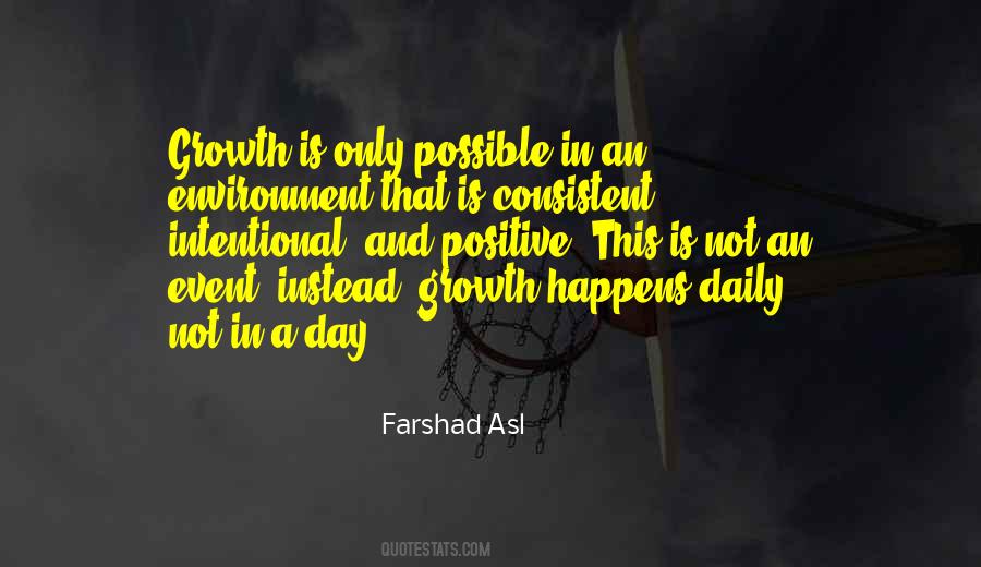 Positive Growth Quotes #1502273