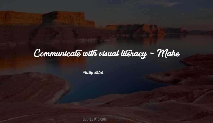 Quotes About Ways Of Communication #1416347