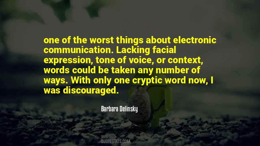 Quotes About Ways Of Communication #1788270