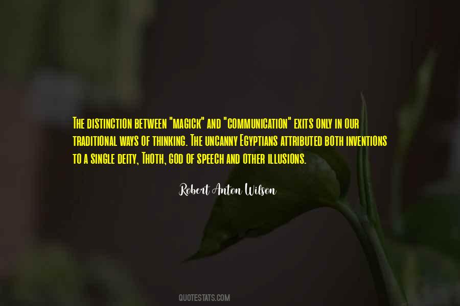 Quotes About Ways Of Communication #983396