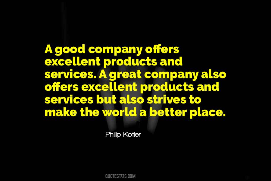 Quotes About Products And Services #531420