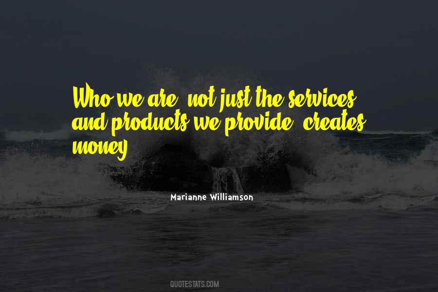 Quotes About Products And Services #964758