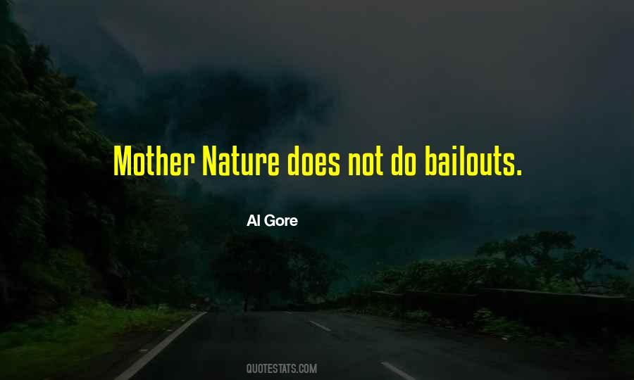 Quotes About Bailouts #388015