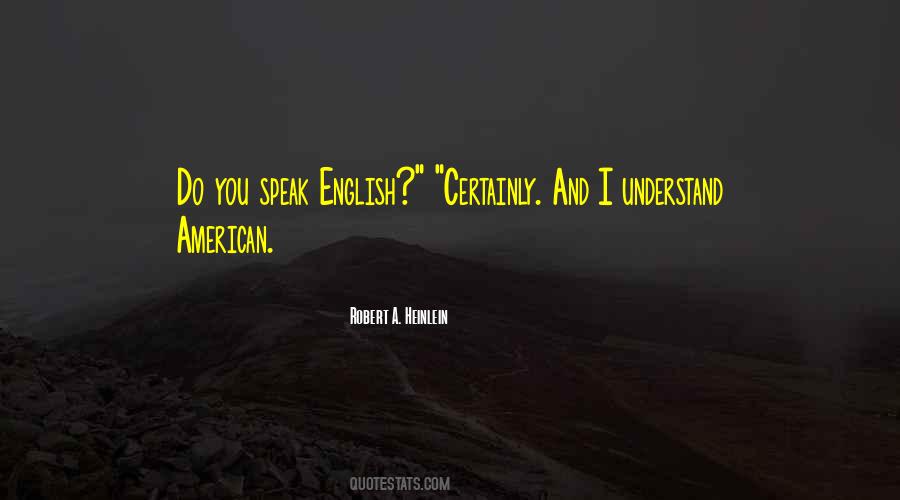 English Or American Quotes #304170