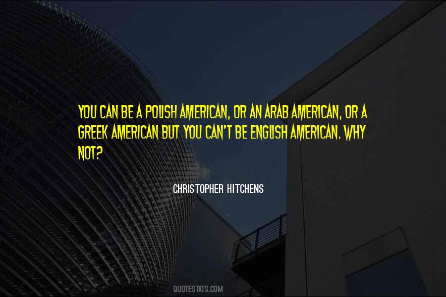 English Or American Quotes #351190