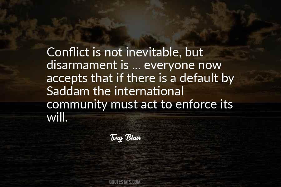 Quotes About International Conflict #1805526