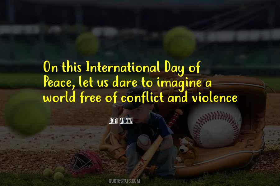 Quotes About International Conflict #434717