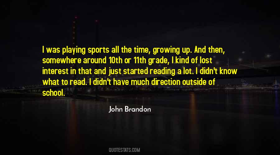 Quotes About Playing Time In Sports #1436121