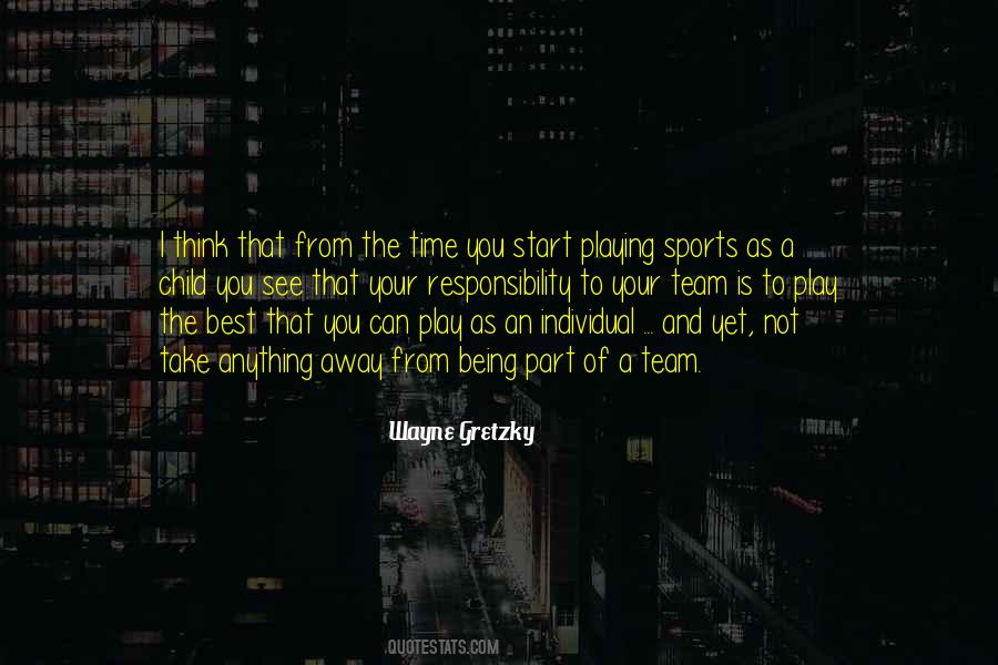 Quotes About Playing Time In Sports #505839