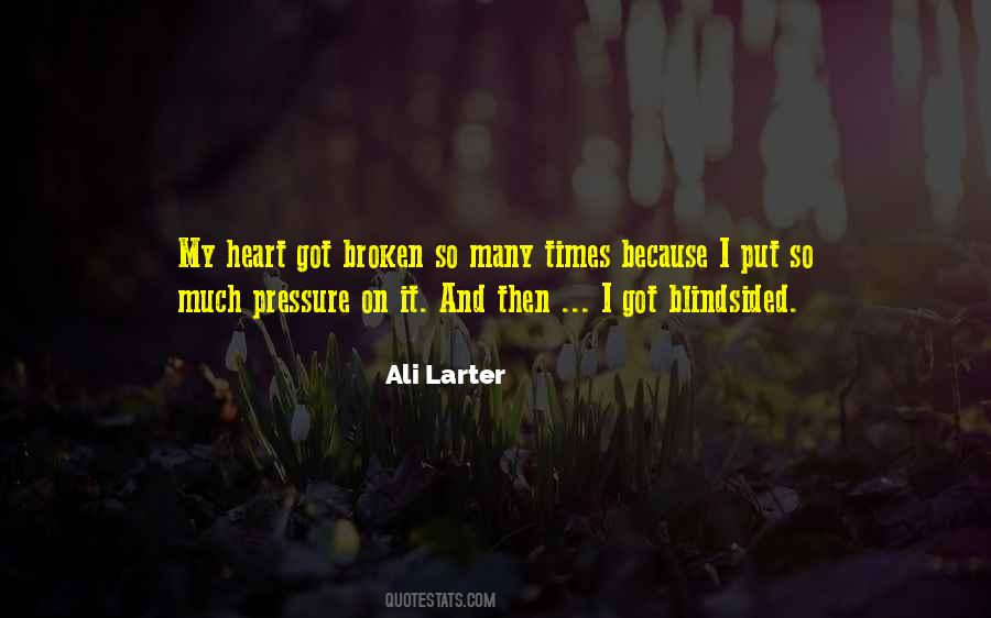 Quotes About Blindsided #502725