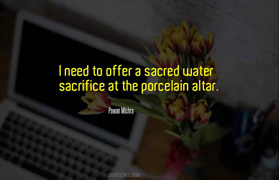 Quotes About Sacred Water #304899