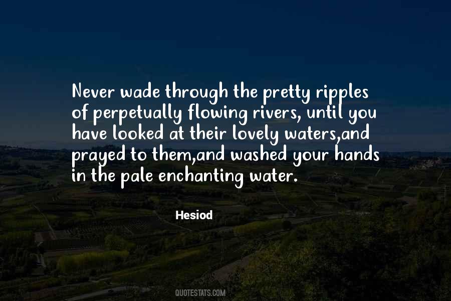 Quotes About Sacred Water #409388