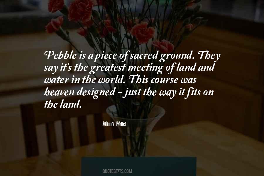 Quotes About Sacred Water #849032