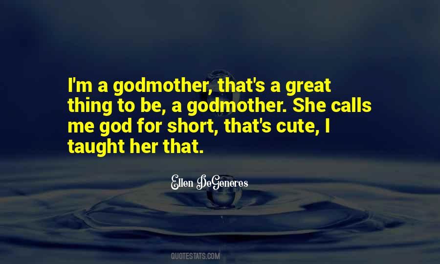 Quotes About My Godmother #86359