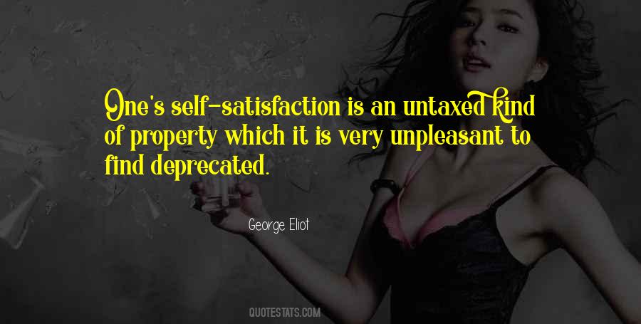 Quotes About Self Satisfaction #1164466