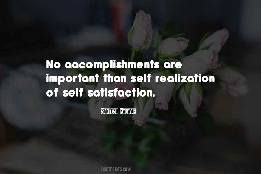 Quotes About Self Satisfaction #1176225