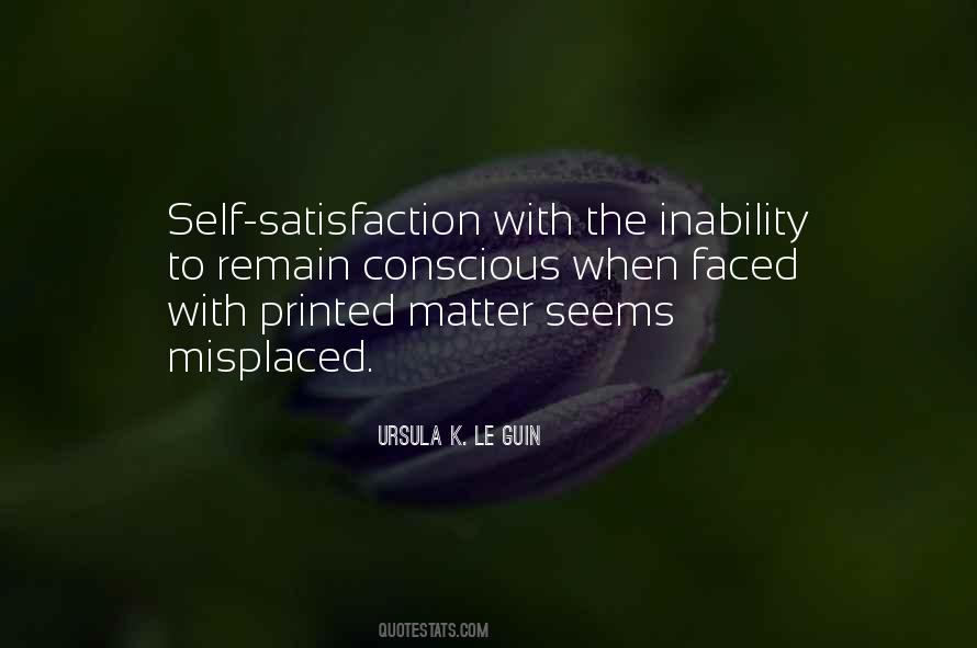 Quotes About Self Satisfaction #613803