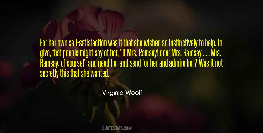 Quotes About Self Satisfaction #947798