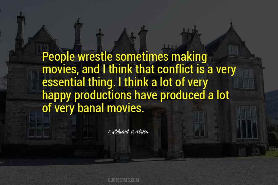 Quotes About Productions #1147557