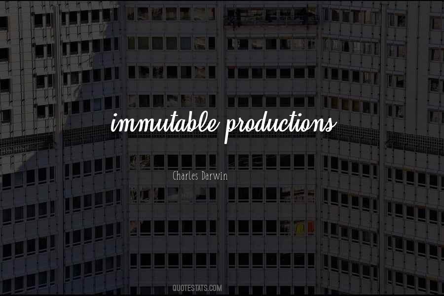 Quotes About Productions #291612