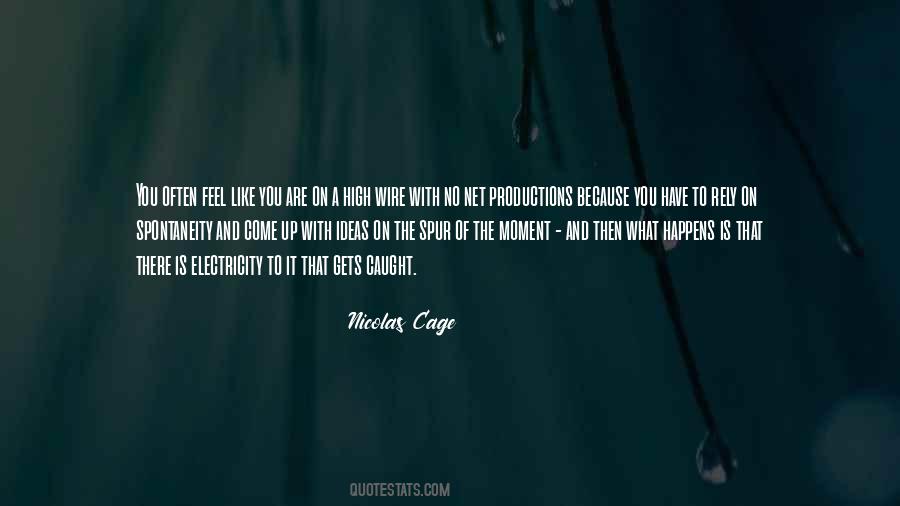 Quotes About Productions #442796