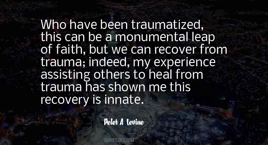 Quotes About Trauma Recovery #702075
