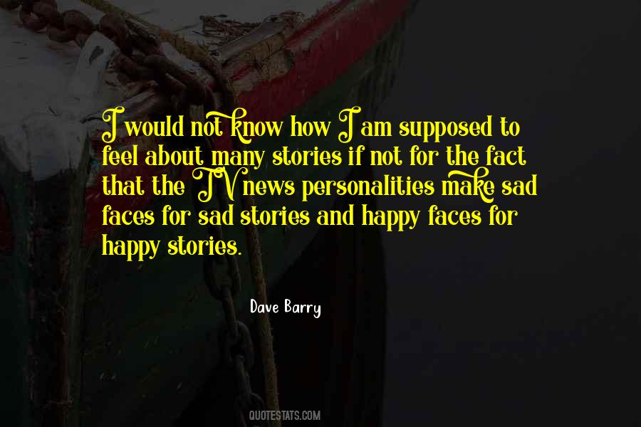 Quotes About Sad Stories #1121947