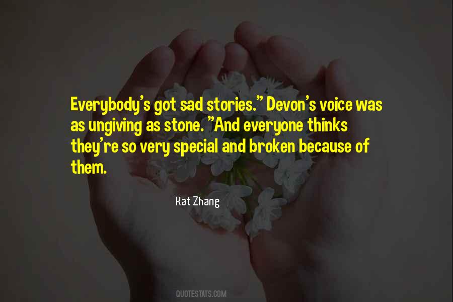 Quotes About Sad Stories #1441963