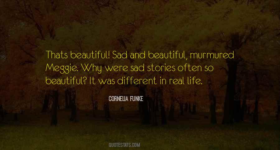 Quotes About Sad Stories #151435