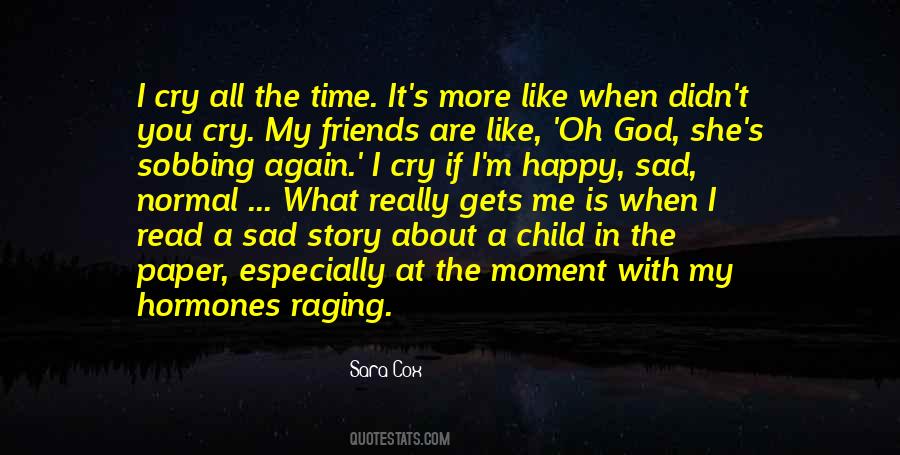 Quotes About Sad Stories #524491