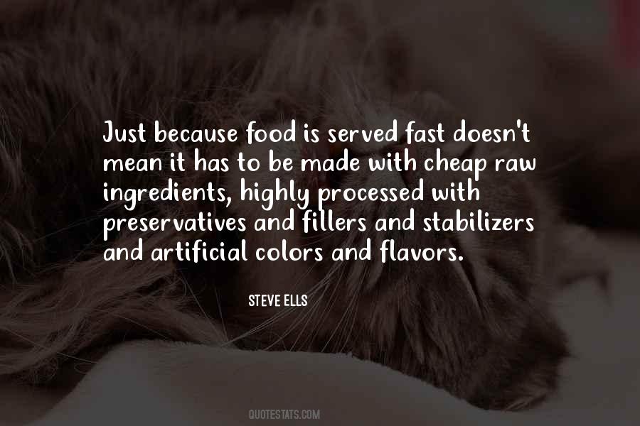 Quotes About Raw Food #1255323