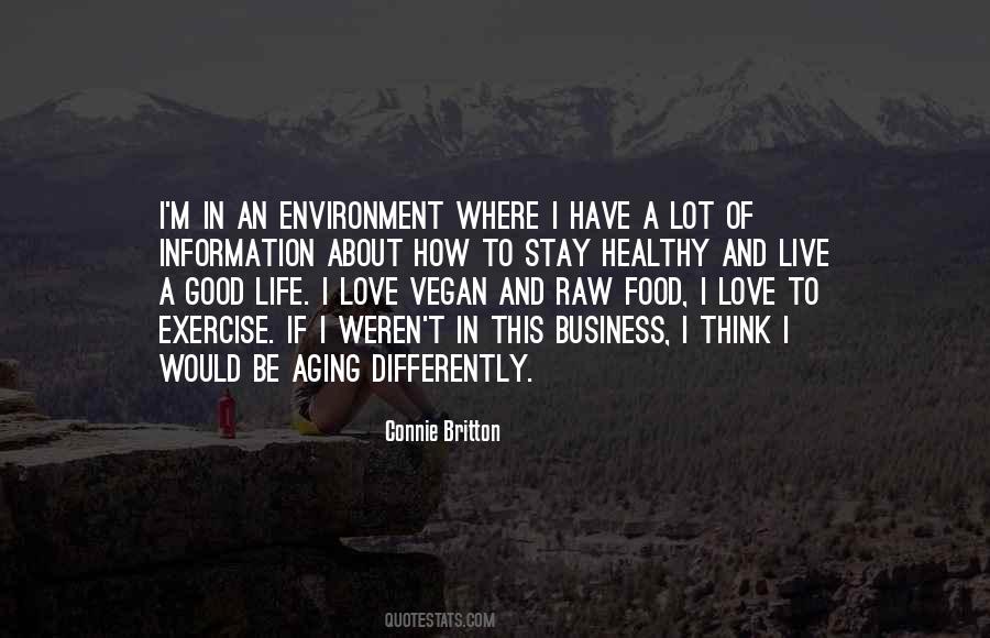Quotes About Raw Food #1738221