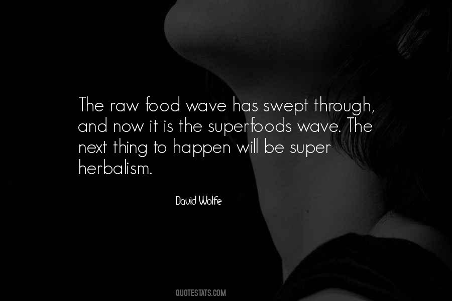 Quotes About Raw Food #418271