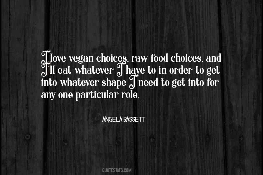 Quotes About Raw Food #644597