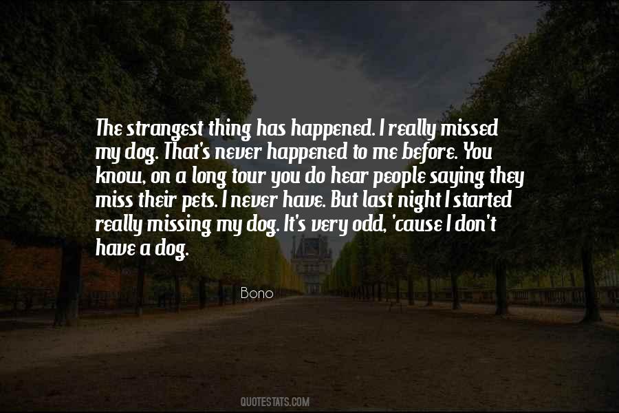 Quotes About Missing My Dog #1589405