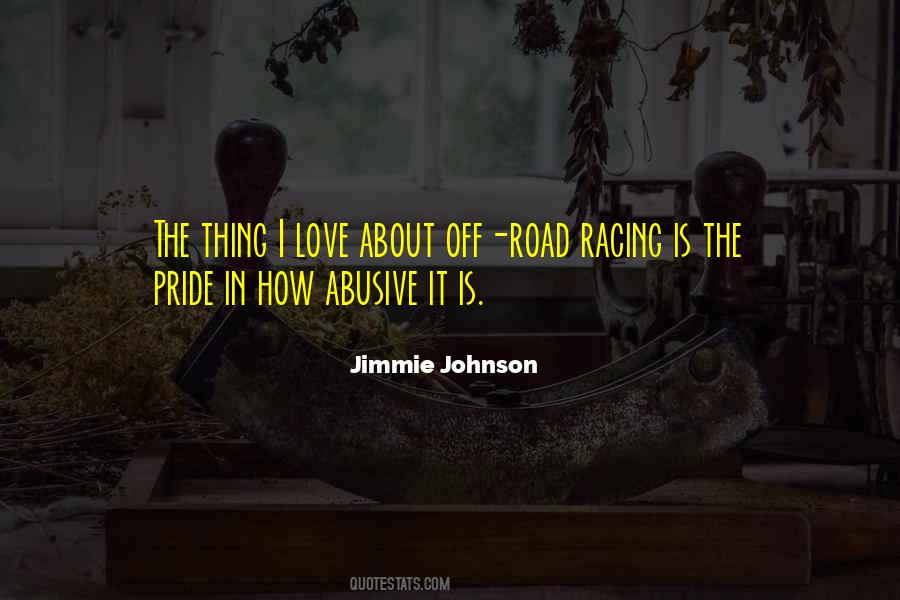 Quotes About Off Road Racing #74381