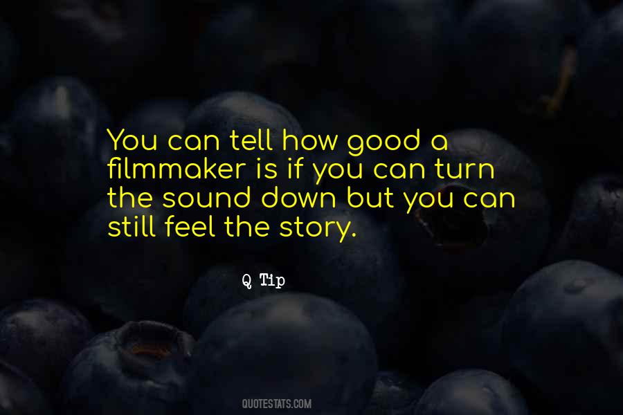 Feel Good Stories Quotes #307433