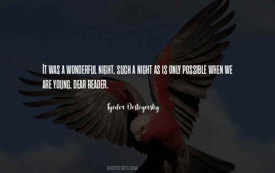 Night Is Young Quotes #1393635
