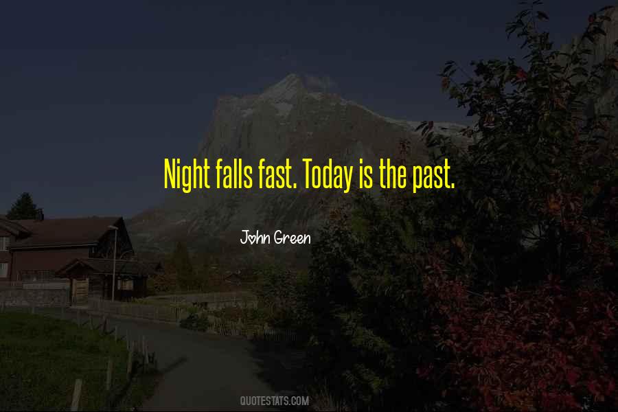 Night Is Young Quotes #1606632