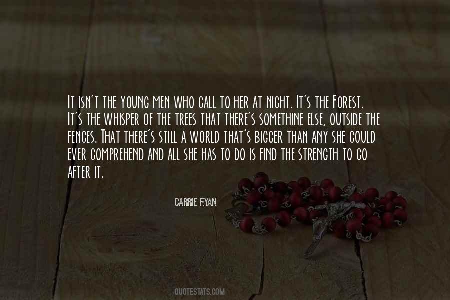 Night Is Young Quotes #1815529