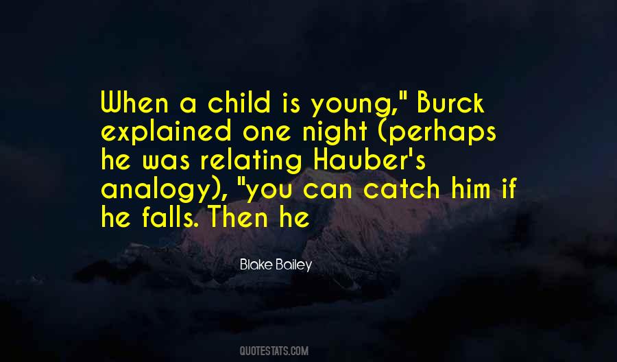 Night Is Young Quotes #1865742