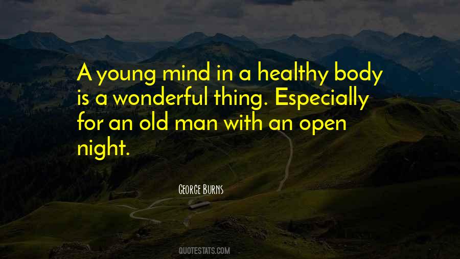 Night Is Young Quotes #222570