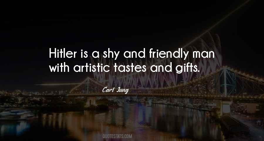 Quotes About Shy Man #1352780