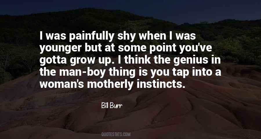 Quotes About Shy Man #1713556