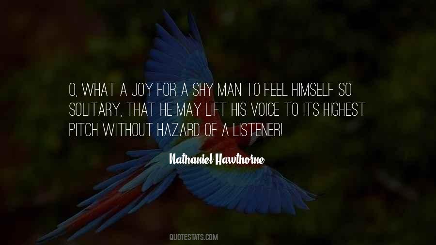 Quotes About Shy Man #557122