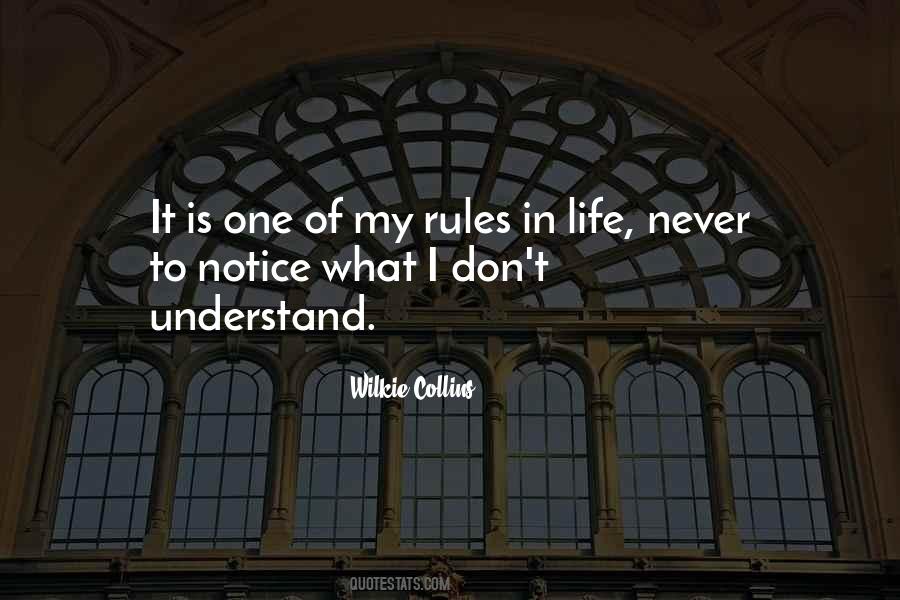 Quotes About Rules Of Life #517027