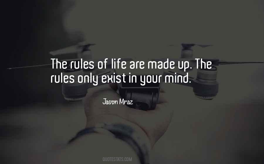 Quotes About Rules Of Life #847991
