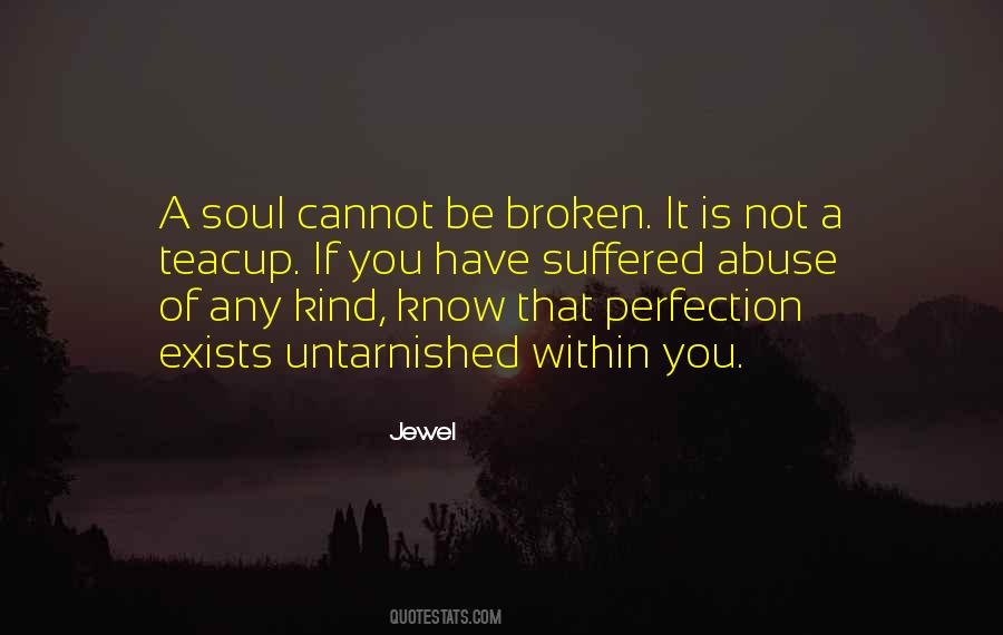 Quotes About Broken #1754285