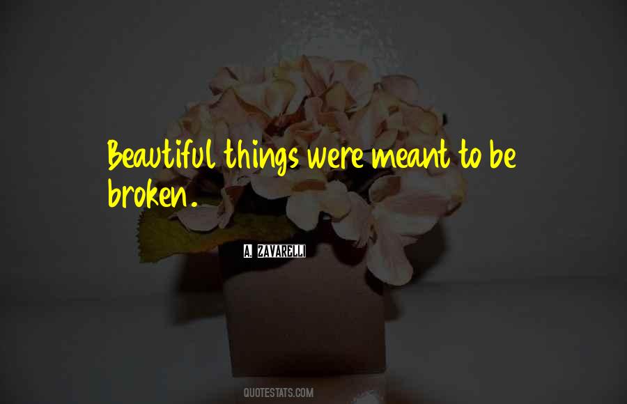 Quotes About Broken #1754765